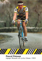 Vélo - Cyclisme - Coureur Cycliste  Pascal Poisson - Team Renault 1983 - Cyclisme