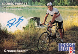 Vélo - Cyclisme - Coureur Cycliste Daniel Perret - Champion De France Cyclo Cross 1983 - Cyclisme