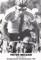 Vélo - Cyclisme - Coureur Cycliste Peter Becker - Erfolgreichster Strassenamateur 1981 - Cycling