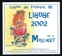 Etiquette Vin Cuvée Du Festival BD Ligugé 2002 Muscadet Henri Poiron & Fils  Maisdon Sur Sevre  Illustration D Degorgher - Weisswein