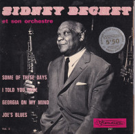 SIDNEY BECHET  - FR EP  - SOME OF THESE DAYS + 3 - Jazz