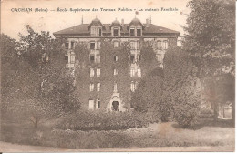 CACHAN (94) Ecole Supérieure Des Travaux Publics - La Maison Familiale En 1932 - Cachan