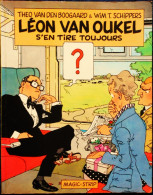 Théo Van Den Boogard & Wim T. Schippers - LÉON VAN HOUKEL S'en Tire Toujours - Magic - Strip - ( E.O. 1980 ) . - Andere & Zonder Classificatie