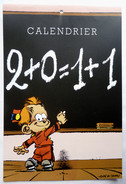 CALENDRIER SPIROU DUPUIS - 2011  - TOME  & JANRY TADUC DUBUC TARRIN SAVOIA ERNST LIBON BERCOVICI BOSSE BANISTER ... - Other & Unclassified