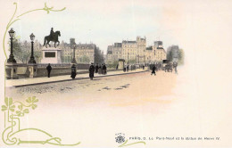 Paris 12. - Le Pont-Neuf Et La Statue De Henri IV. - Arrondissement: 02