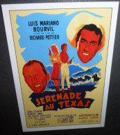 Carte Postale : Sérénade Au Texas (cinema - Affiche - Film) Luis Mariano - Bourvil - Affiches Sur Carte