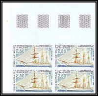 89943c/ Terres Australes Taaf N°206 Voilier Kerguelen Non Dentelé Imperf ** MNH Bloc De 4 - Geschnittene, Druckproben Und Abarten