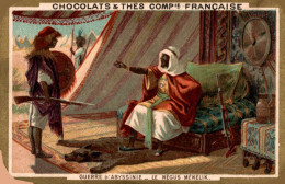 CHROMO CHOCOLATS & THES DE LA COMPie FRANCAISE GUERRE D'ABYSSINIE PL. 7 LE NEGUS MENELIK - Sonstige & Ohne Zuordnung
