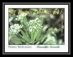 91764e Nouvelle-Calédonie PA N° 258 Plante Medicinale Medicinal Plant Rauvolfia Non Dentelé Imperf ** MNH - Geschnittene, Druckproben Und Abarten