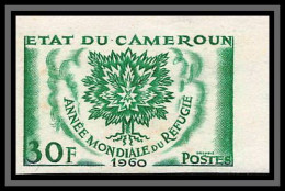 92900 Cameroun N°312 Année Mondiale Du Refugié Refugees 1960 Essai Proof Non Dentelé ** MNH Imperf - ONU