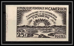 92835 Cameroun N°358 Reunification 1962 Soleil Sun Essai Proof Non Dentelé ** (MNH Imperf) - Cameroun (1960-...)