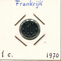 1 CENTIME 1970 FRANKREICH FRANCE Französisch Münze #AK974.D.A - 1 Centime