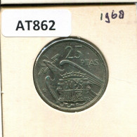 25 PESETAS 1968 SPAIN Coin #AT862.U.A - 25 Peseta