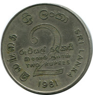2 RUPEES 1981 SRI LANKA Münze #AR892.D.A - Sri Lanka