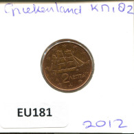 2 EURO CENTS 2012 GRECIA GREECE Moneda #EU181.E.A - Grèce