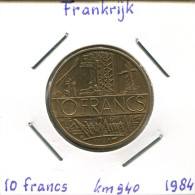 10 FRANCS 1984 FRANCE Pièce Française #AM421.F.A - 10 Francs