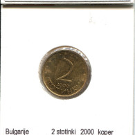 2 STOTINKI 2000 BULGARIE BULGARIA Pièce #AS706.F.A - Bulgarije