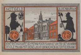 75 PFENNIG 1922 Stadt OLDENBURG IN HOLSTEIN UNC DEUTSCHLAND #PI840 - Lokale Ausgaben