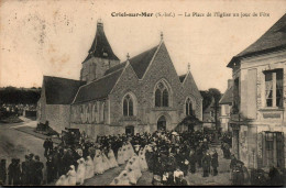 N°4156 W -cpa Criel- La Place De L'église Un Jour De Fête- - Criel Sur Mer