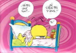 Carte Postale: Le Piaf N°3710: ""...Y A Pas Une Nuit ...où Je Rêve Pas D'vous!! ... Si!. Humour. - Humour