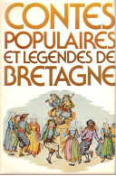 Contes Populaires Et Légendes De Bretagne - 1977 - Autres & Non Classés
