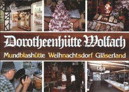 71935076 Wolfach Dorotheenhuette Mundblashuette Weihnachtsdorf Glaeserland Wolfa - Wolfach