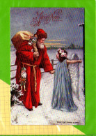 CPA Superbe   Joyeux Noel : Pere Noel & SINT NILAAS & SANTA KLAUS ; Signe Oilette  (Cote Ref : 714 / 13870 ) - Santa Claus