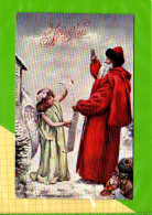 CPA Superbe  Joyeux Noel  : Pere Noel & SINT NILAAS & SANTA KLAUS ; Signe Oilette (Cote Ref : 714 / 13869 ) - Santa Claus