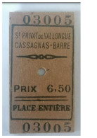Ticket  Sncf, Ticket De Train Chemins De Fer Départementaux St Privat De Vallongue Cassagnas Barre - Other & Unclassified