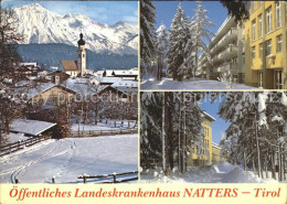 71934541 Natters Tirol Oeffenliches Landeskrankenhaus  Natters Tirol - Autres & Non Classés
