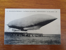 AEROSTATION MILITAIRE BALLON DIRIGEABLE "REPUBLIQUE" VU DE PROFIL - Zeppeline