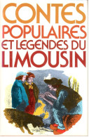 Contes Populaires Et Légendes Du Limousin - 1979 - Autres & Non Classés