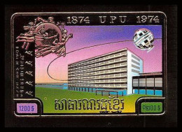 85663a Mi N°405 B Centenaire De L'UPU 1974 Khmère Cambodia Cambodge ** MNH OR Gold Non Dentelé Imperf - U.P.U.