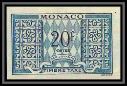 85303/ Monaco Taxe N°38 20f Vert ND Non Dentelé Imperf ** Mnh  - Segnatasse