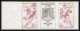 85007 N°302a (302 303) Espana 1982 FOOTBALL Soccer Andorre Andorra Essai Color Proof Non Dentelé Imperf ** MNH  - Nuovi