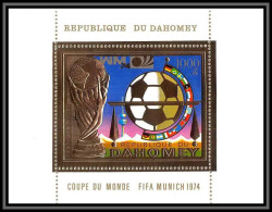85808/ N°37 A Football Soccer Munich 1974 Dahomey OR Gold Stamps ** MNH - Benin - Dahomey (1960-...)