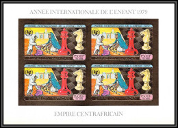 86060/ N°613 B Echecs Chess Unicef Hild Year 1979 Centrafrique Centrafricaine OR Gold ** MNH Bloc 4 Non Dentelé Imperf - Echecs