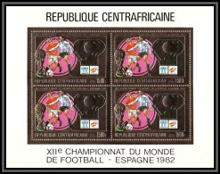 85981/ N°719 A World Cup ESPANA 82 1981 Football Soccer Centrafrique Centrafricaine OR Gold Stamps ** MNH Bloc 4 - Central African Republic