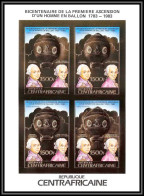 85965 982 B Arlandes Pilâtre De Rozier Ballon Balloon Espace Space Centrafricaine OR Gold MNH Non Dentelé Imperf Bloc 4 - Zentralafrik. Republik