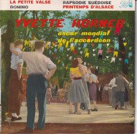 YVETTE HORNER - FR EP  - LA PETITE VALSE + 3 - Other - French Music