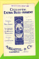 BUVARD&Blotter Paper: Chicorée Extra Bleu Argent ARLATTE  Cambrai (Cote 831.418 ) - Café & Thé