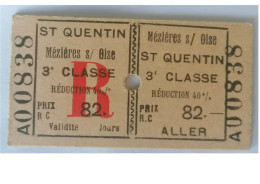 Ticket  Sncf, Ticket De Train Ligne Chemin De Fer Secondaire St Quentin à Mézières Sur Oise - Sonstige & Ohne Zuordnung