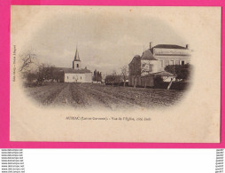 CPA (Réf: Z 2584) AURIAC (47 LOT & GARONNE) Vue De L'église, Côté Droit - Autres & Non Classés