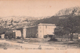 83 / LA SAINTE BAUME  / L HOTELLERIE / VUE GENERALE / ELD 2674 - Autres & Non Classés