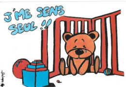 Carte Postale: "J'me Sens Seul!! Nounours Dans Son Parc; Humour. - Humorous Cards