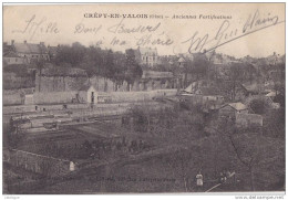 CPA 60 - CREPY-EN-VALOIS - Anciennes Fortifications - Crepy En Valois