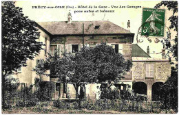 60 - B25729CPA - PRECY SUR OISE - Hotel De La Gare - Garages Pour Autos Et Bateaux - Très Bon état - OISE - Précy-sur-Oise