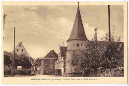 68 - B32335CPA - AMMERSCHWIHR - Vieille Tour Vers Hotel Gaertner - Parfait état - HAUT-RHIN - Autres & Non Classés