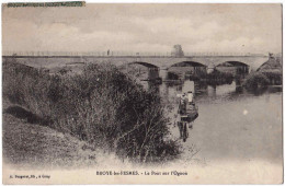 70 - B32246CPA - BROYE LES PESMES - Le Pont Sur L'Ognon - Très Bon état - HAUTE-SAONE - Sonstige & Ohne Zuordnung