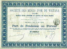 Société Des MINES D'OR De WATANA (Siam); Part De Fondateur - Asia